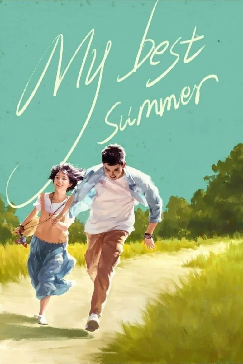 My Best Summer (Zui hao de wo men) (2019) จะจดจำเธอไว้ตลอดไป