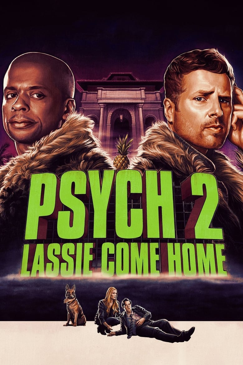 Psych 2 Lassie Come Home (2020) ไซก์ แก๊งสืบจิตป่วน 2 พาลูกพี่กลับบ้าน