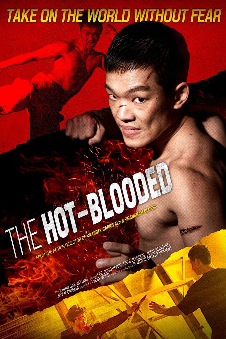 Hot Blood (The Hot-Blooded) (2021)