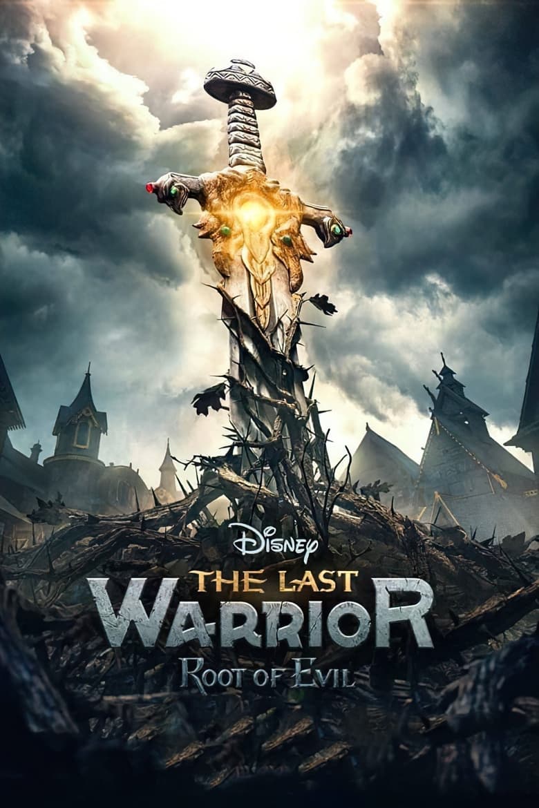The Last Warrior- Root of Evil (2021)