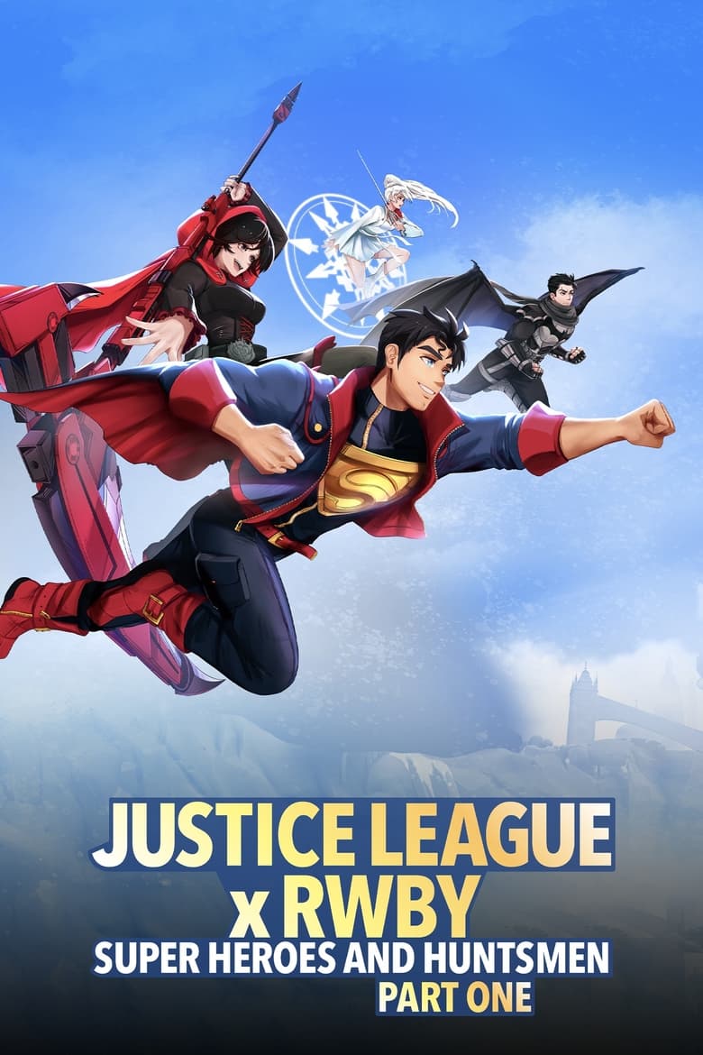 Justice League x RWBY- Super Heroes & Huntsmen, Part One (2023)