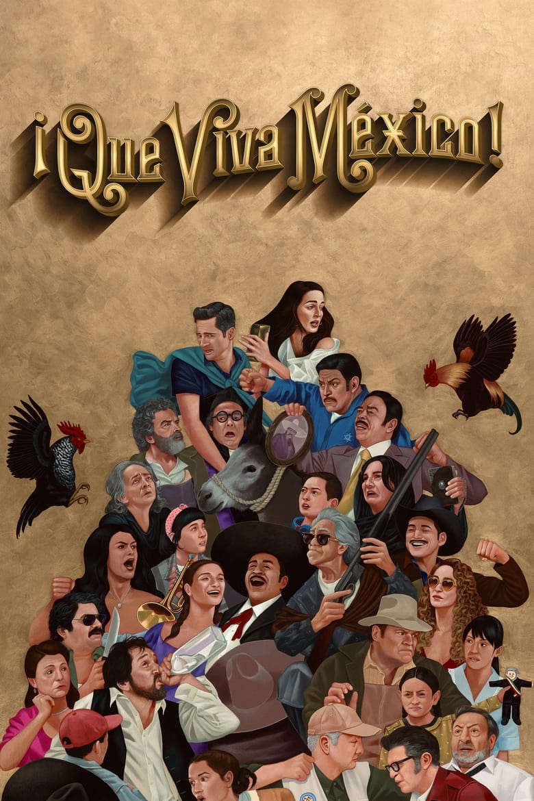 iQue viva México (2023) เม็กซิโกจงเจริญ!