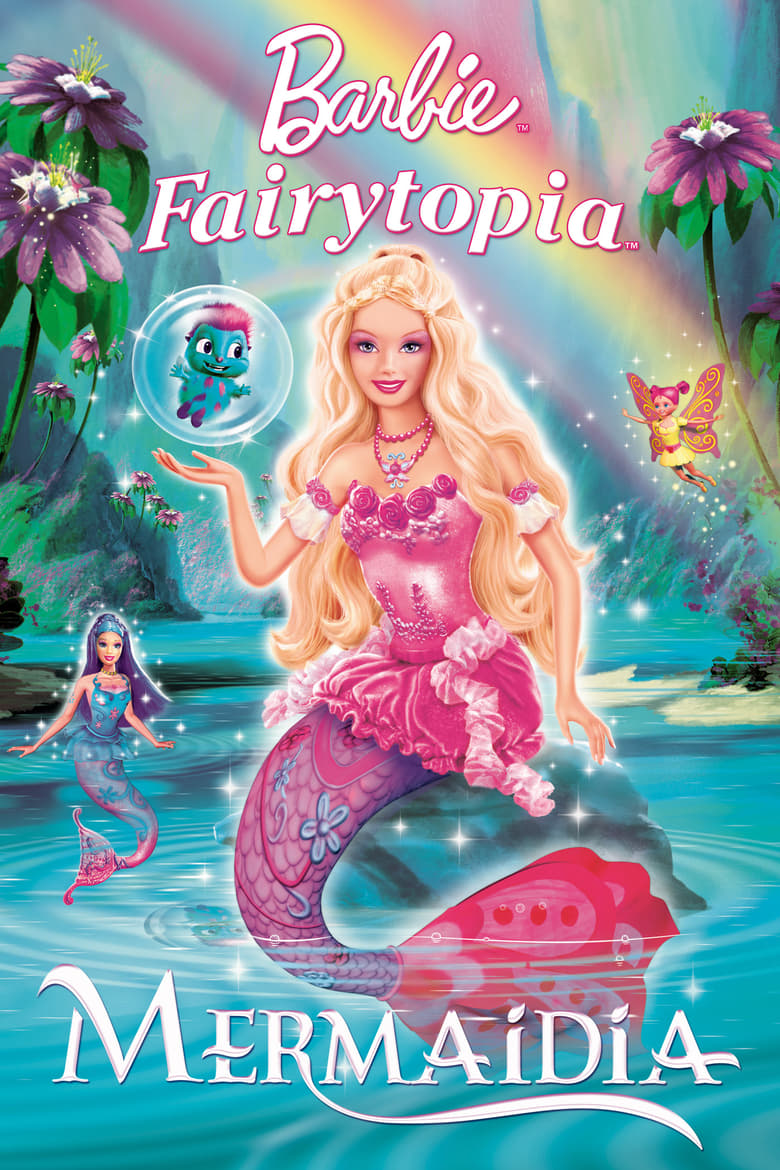 Barbie Fairytopia Mermaidia (2006) นางฟ้าบาร์บี้ในดินแดนใต้สมุทร