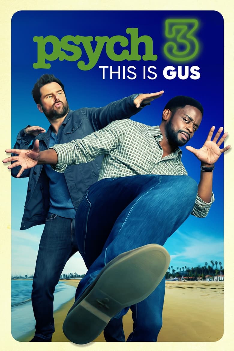 Psych 3- This Is Gus (2021)