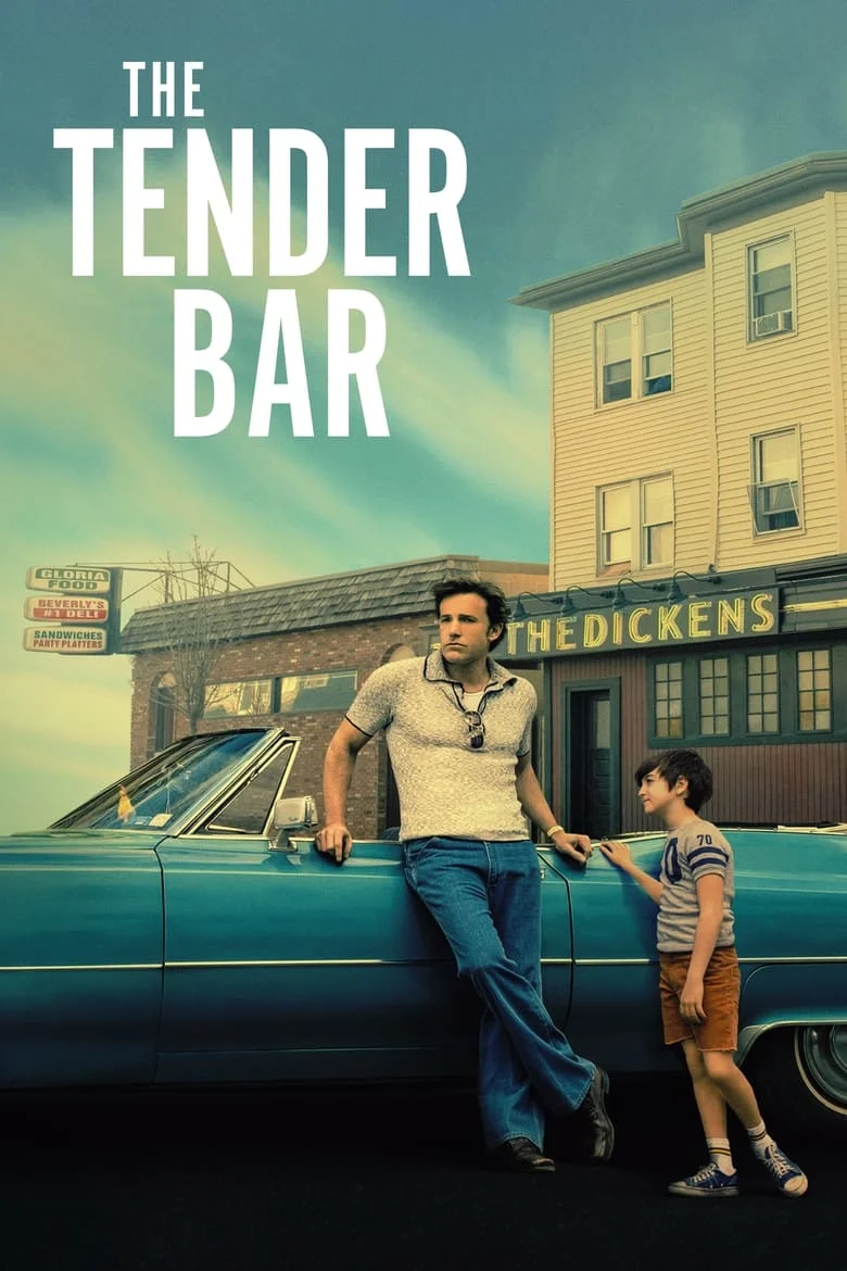 The Tender Bar (2021) สู่ฝันวันรัก