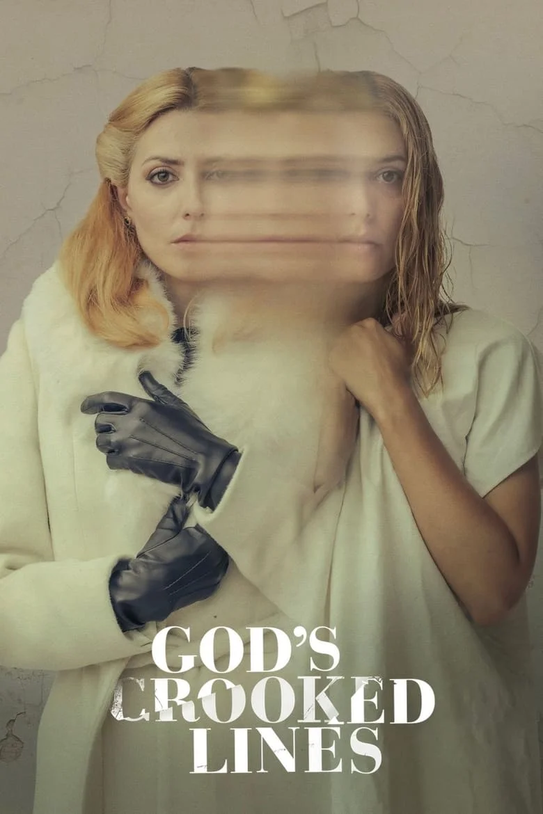 God’s Crooked Lines (2022) เส้นบิดเบี้ยวของพระเจ้า