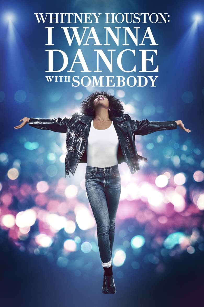 Whitney Houston I Wanna Dance with Somebody (2022) ชีวิตสุดมหัศจรรย์…วิทนีย์ ฮุสตัน