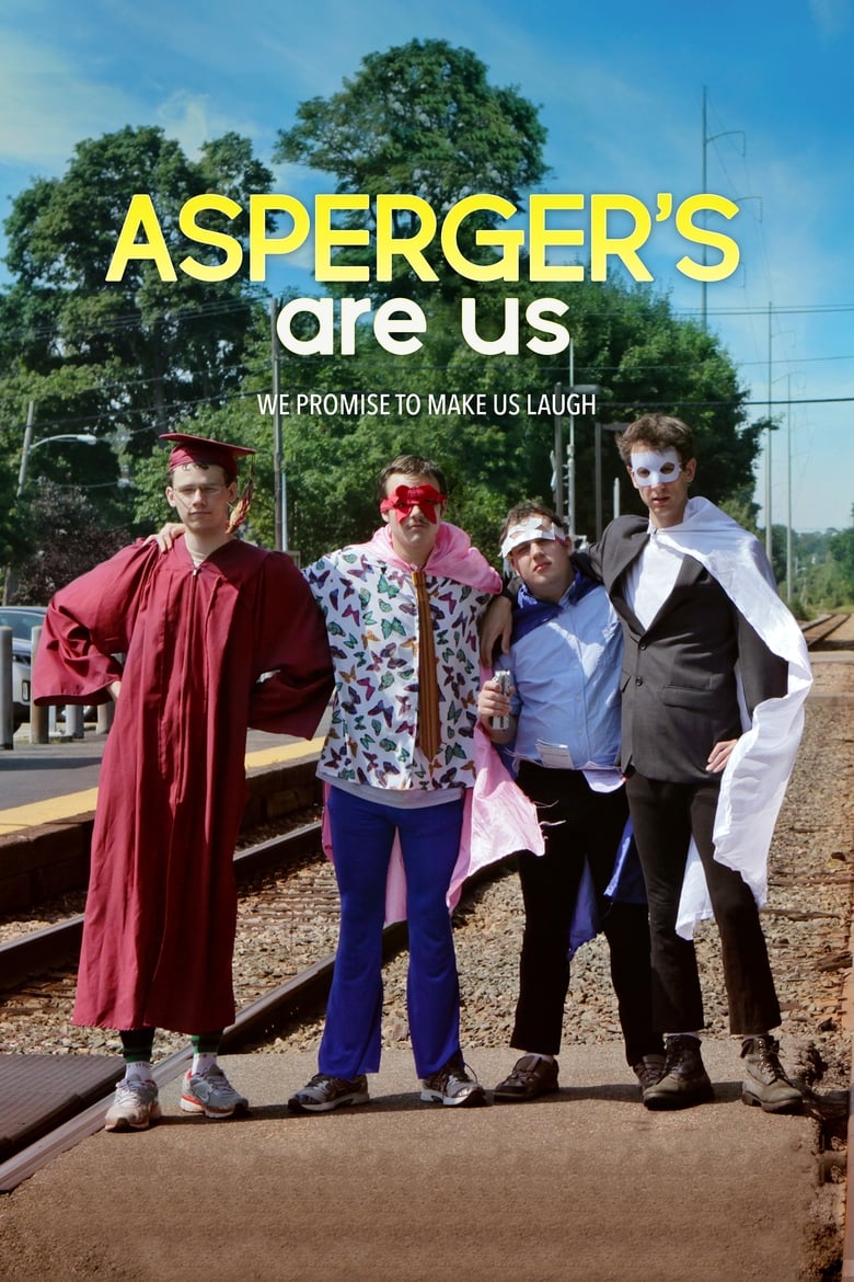 Asperger’s Are Us (2016)