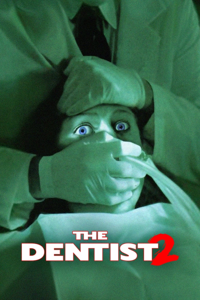 The Dentist 2 (1998) ดร.ไฟน์สโตน คลีนิกสยอง 2