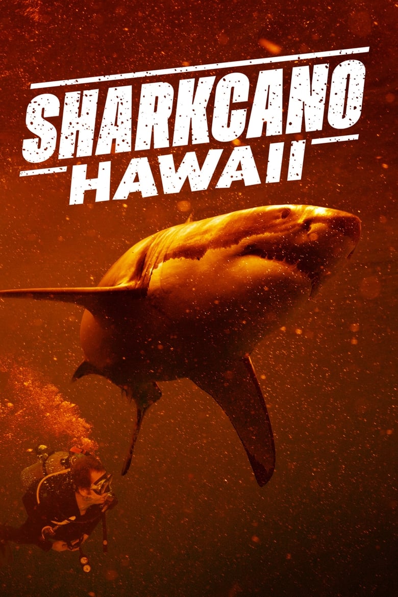 Sharkcano- Hawaii (2023)