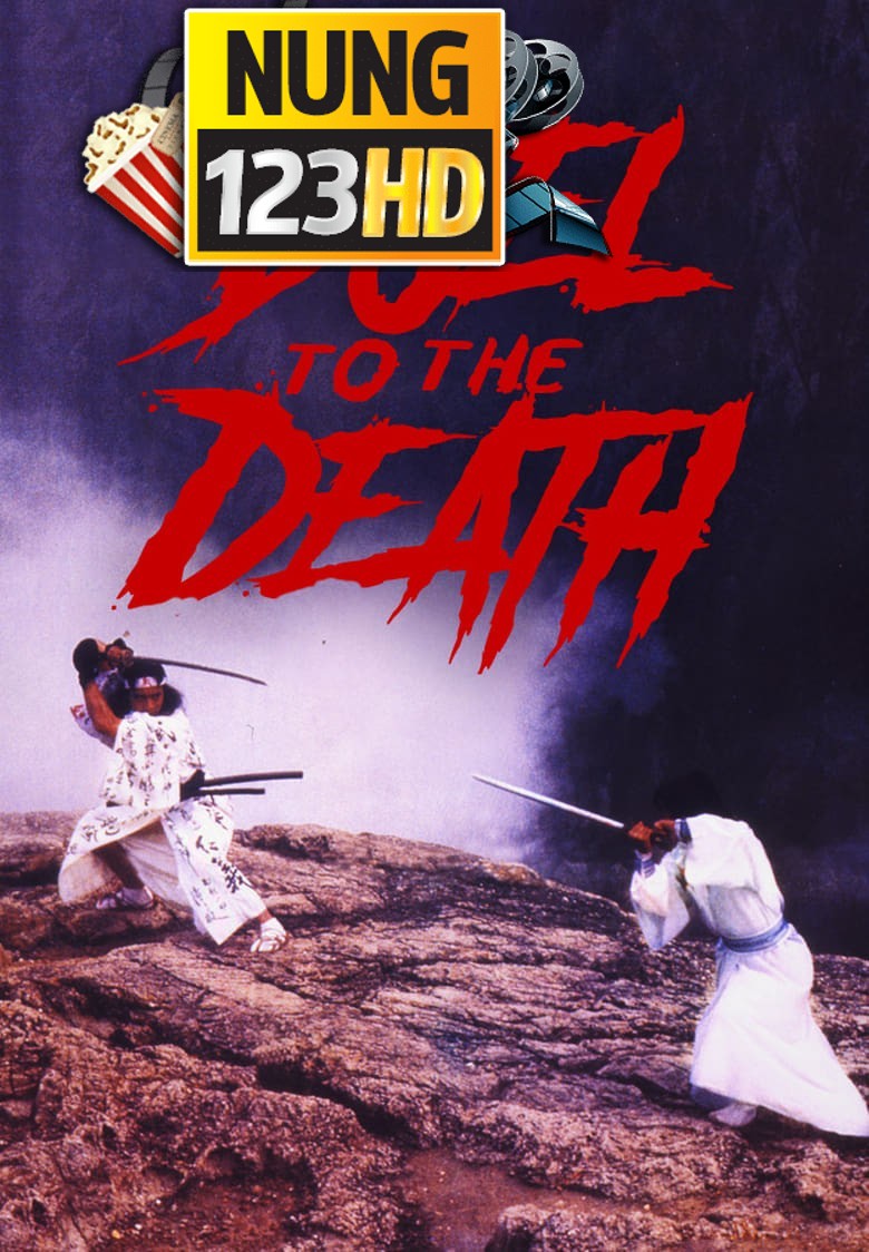 Duel to the Death (1983) ท้าฟัน