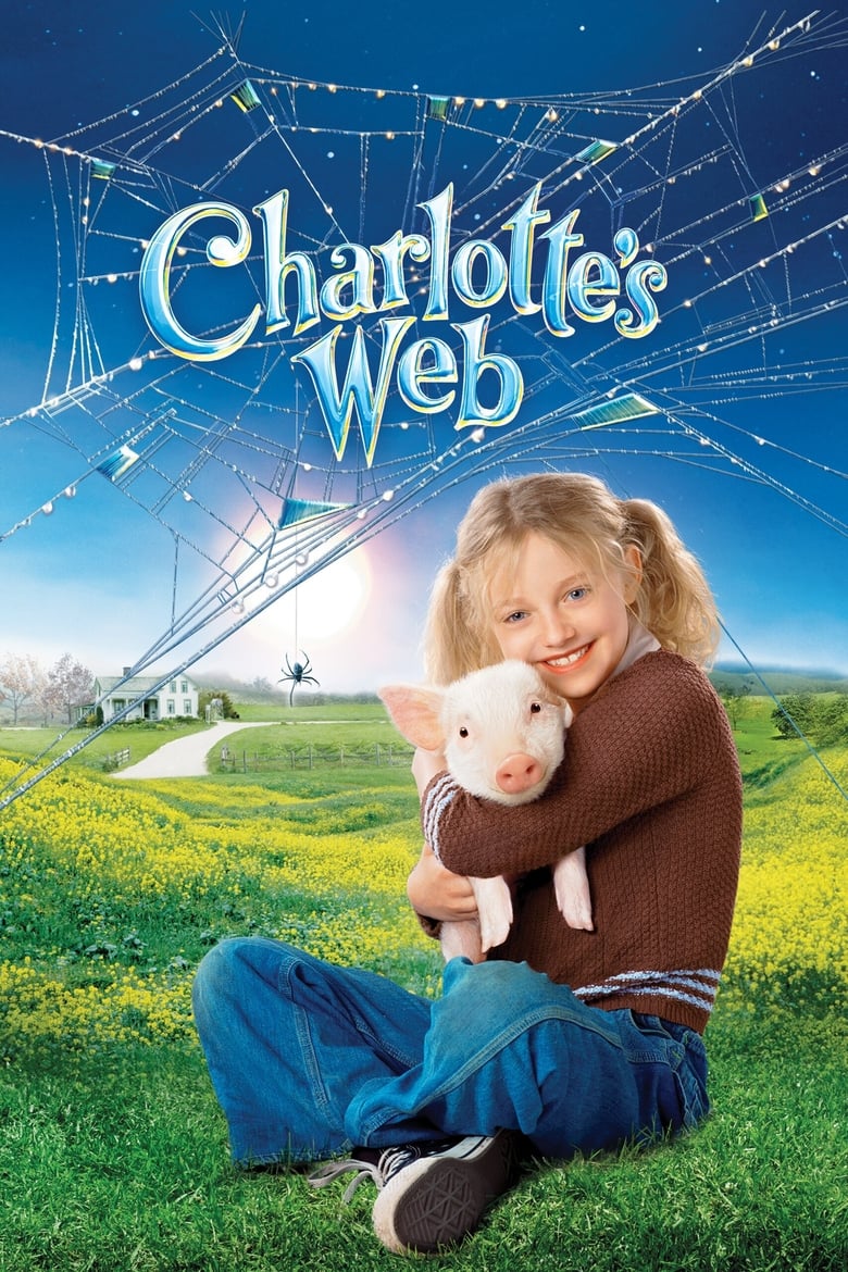 Charlotte’s Web (2006) แมงมุมเพื่อนรัก