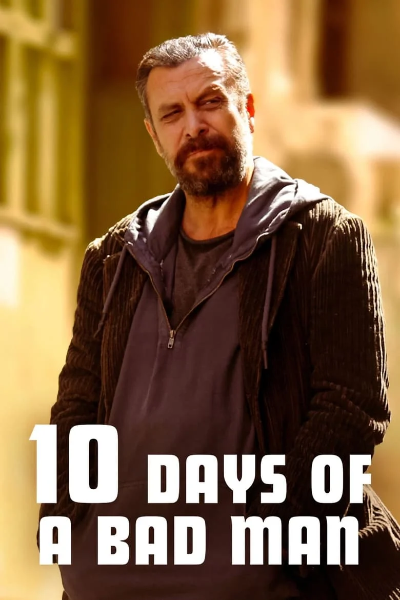10 Days of a Bad Man (2023) 10 วันของคนเลว