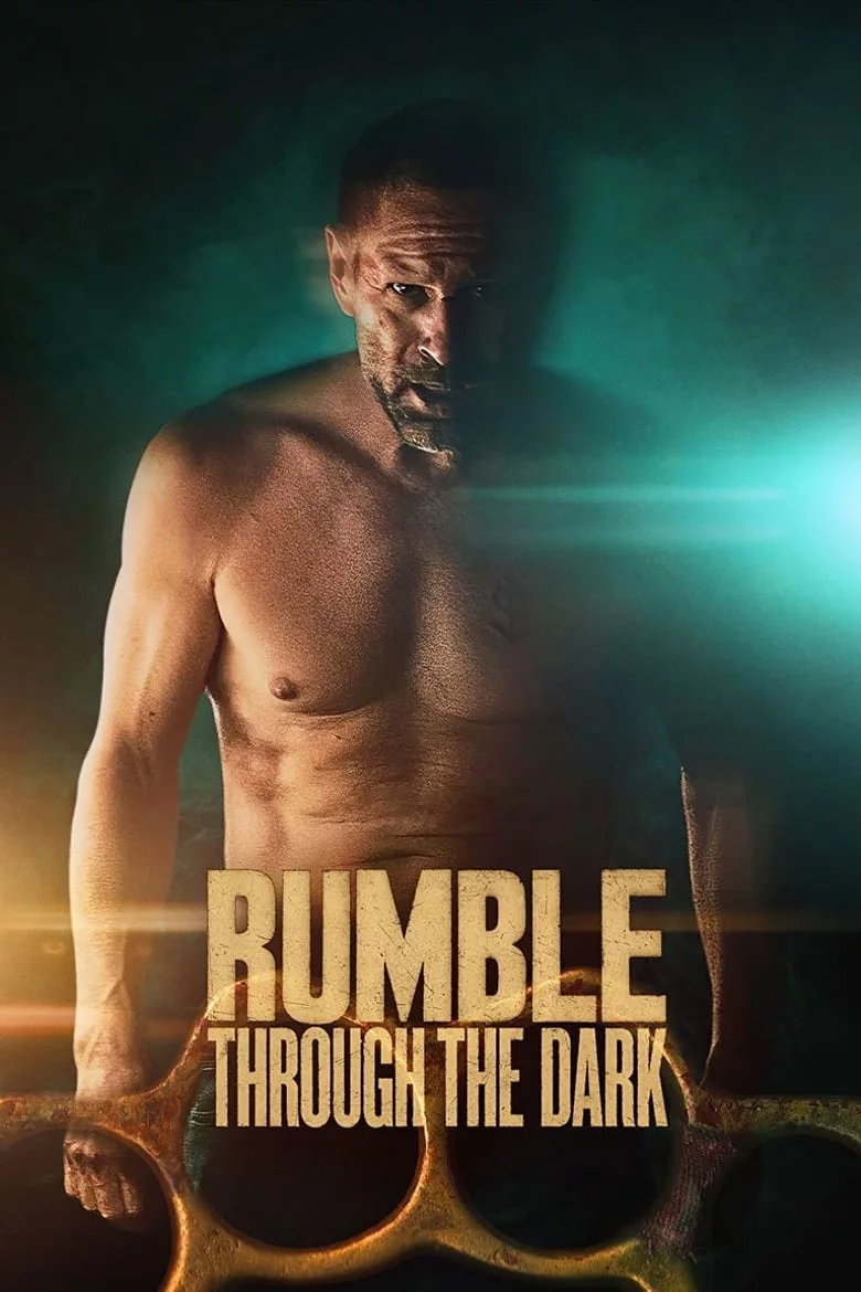 Rumble Through the Dark (2023) ดวลระห่ำฝ่าเงามืด