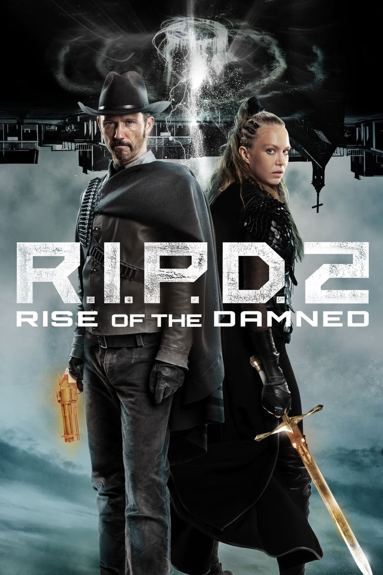 R.I.P.D. 2- Rise of the Damned (2022) อาร์.ไอ.พี.ดี.หน่วยพิฆาตสยบวิญญาณ 2- ดวลดับอสุรผงาด