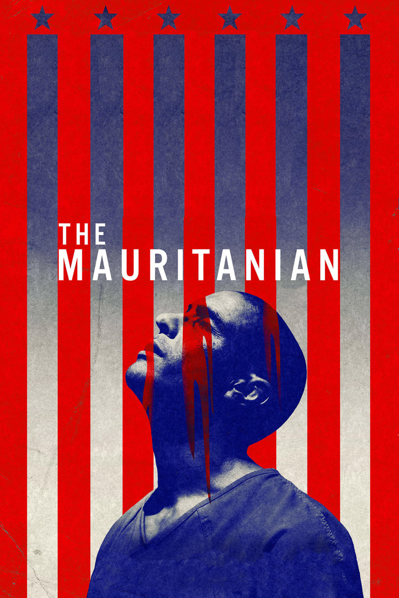 The Mauritanian (2021) มอริทาเนียน- พลิกคดี จองจำอำมหิต