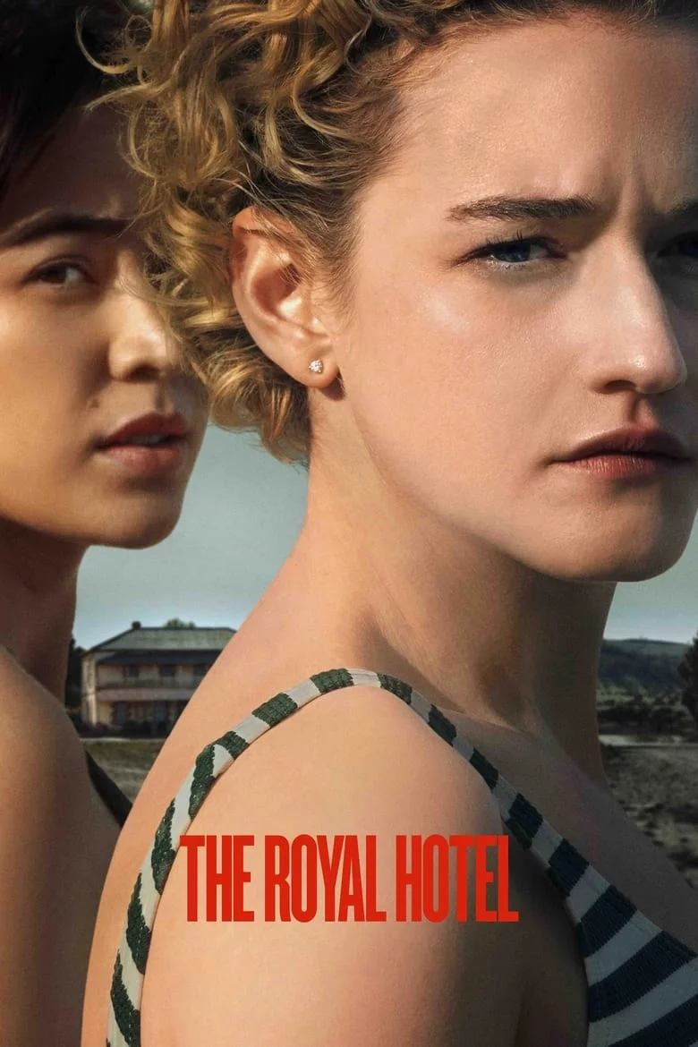 The Royal Hotel (2023) เดอะรอยัลโฮเต็ล